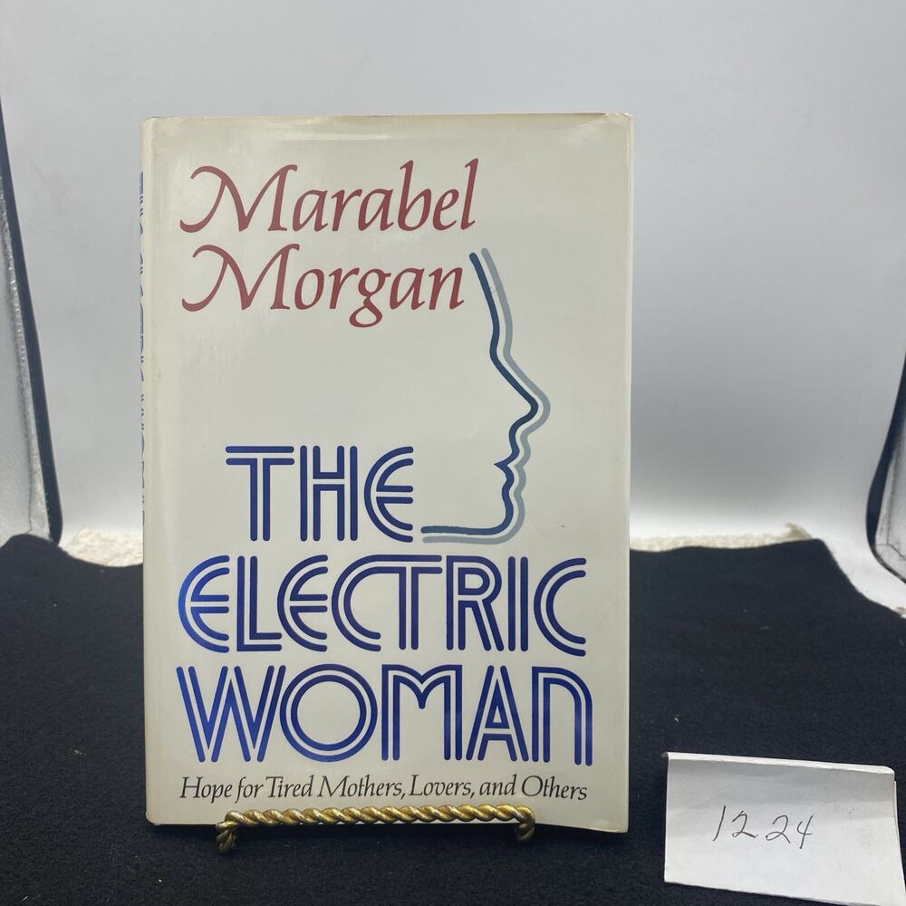 Electric Woman Hardcover With Dust Cover Marabel Morgan 1985